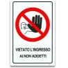 DOBO 12x Cartello VIETATO L'INGRESSO AI NON ADDETTI Plastificato PV...