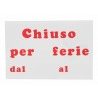 DOBO 12x Cartello CHIUSO PER FERIE Plastificato PVC 20x30 cm segnal...