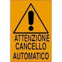 12x Cartello Attenzione cancello automatico 20x30Cm arancione in PVC segnaletica