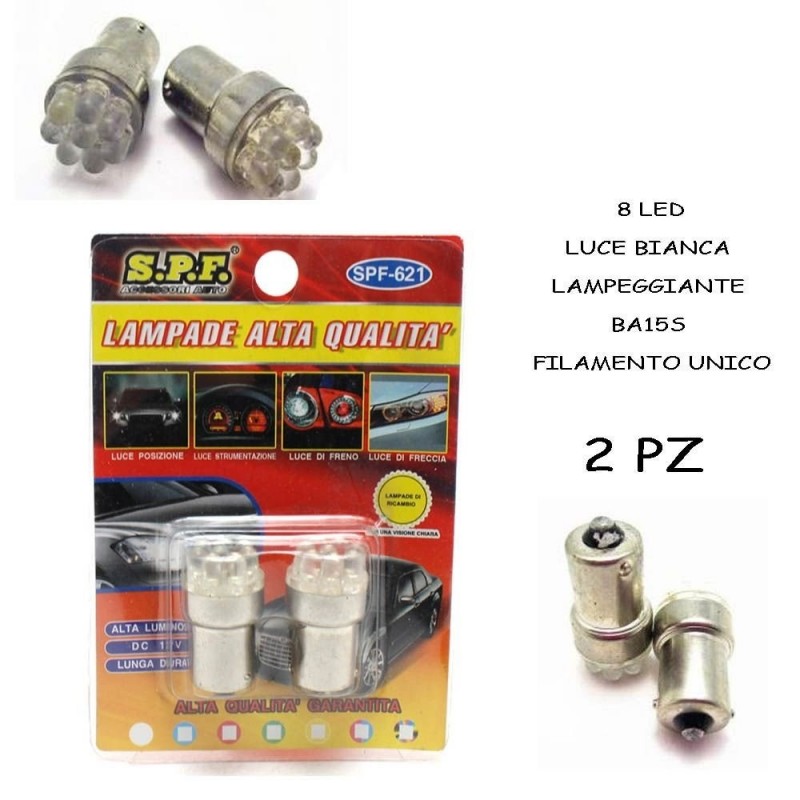 LAMPADE 8 LED LUCE BIANCA LAMPEGGIANTE BA15S FILAMENTO UNICO AUTO