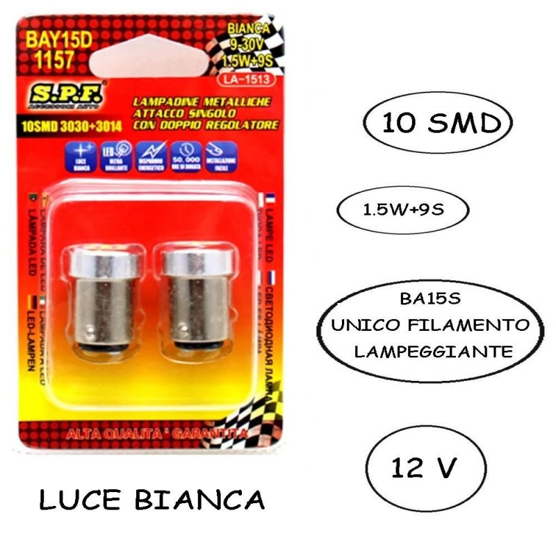 LAMPADE 10 LED LUCE BIANCA LAMPEGGIANTE BA15S FILAMENTO UNICO AUTO SPF