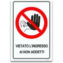Cartello VIETATO L'INGRESSO AI NON ADDETTI Plastificato PVC 20x30 cm lavoro