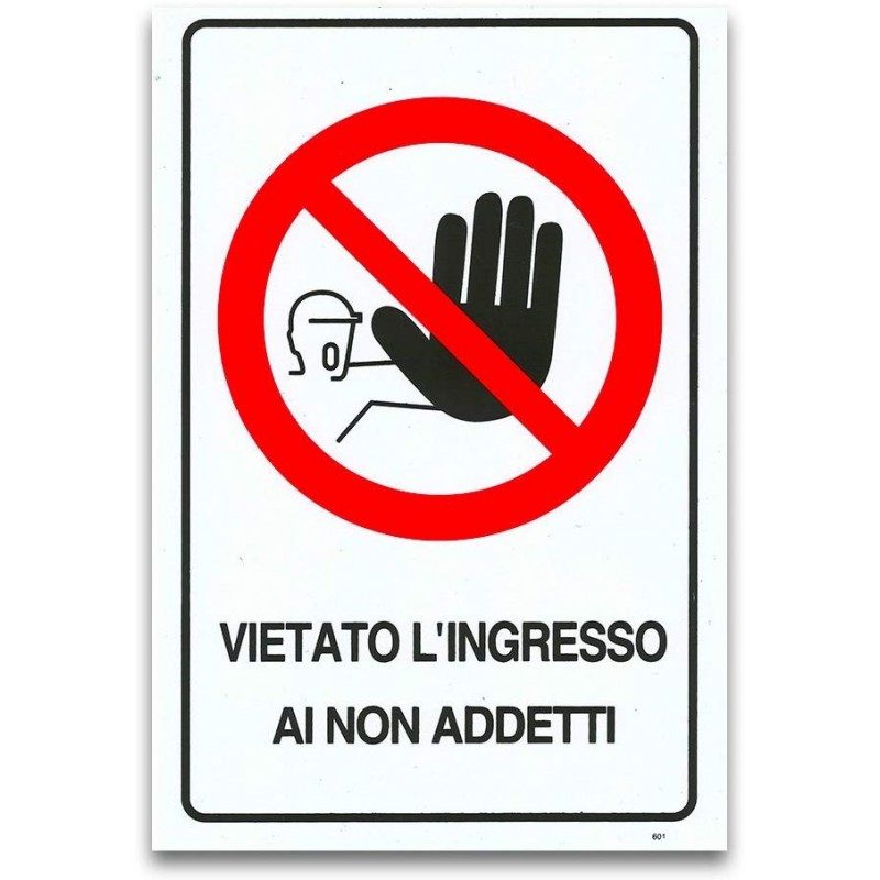 Hongu Cartello VIETATO L'INGRESSO AI NON ADDETTI Plastificato PVC 2...