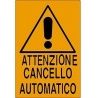 Hongu Cartello Attenzione cancello automatico 20x30 Cm TARGA in PVC...