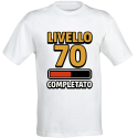 T-shirt compleanno 70 anni Livello 70 Completato in cotone bianco unisex regalo gamer originale divertente